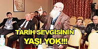 Tarih sevgisinin yaşı yok