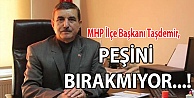 Taşdemir, işin peşini bırakmıyor!