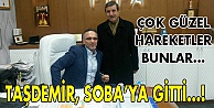 Taşdemir, Soba'ya gitti!