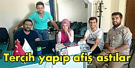 Tercih yapıp afiş astılar