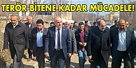 Terör bitene kadar mücadele!