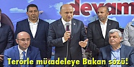 Terörle mücadeleye Bakan sözü!