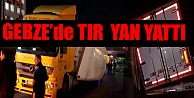 TIR Kazası !