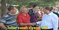 Toltar esnafı ziyaret etti!