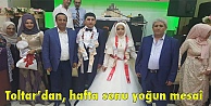 Toltar'dan, hafta sonu yoğun mesai