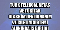 Türk Telekom, Netaş ve TÜBİTAK ULAKBİM'den donanım ve işletim sistemi alanında iş birliği