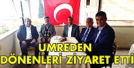 Umreden dönenleri ziyaret etti