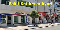 Vakıf Katılım açılıyor!