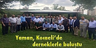 Yaman, Kocaeli'de derneklerle buluştu