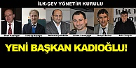 Yeni Başkan Kadıoğlu
