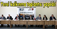 Yerel kalkınma toplantısı yapıldı!