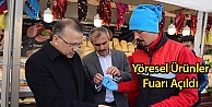 Yöresel Ürünler Fuarı Açıldı