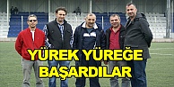 Yürek yüreğe başardılar