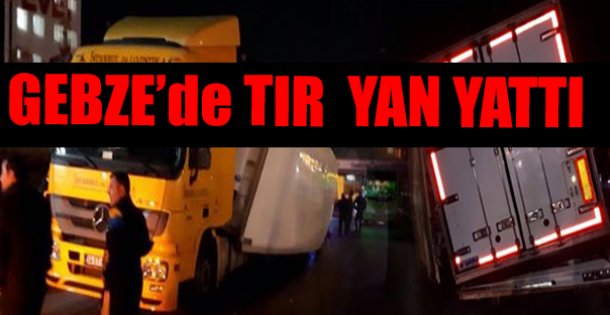 TIR Kazası !