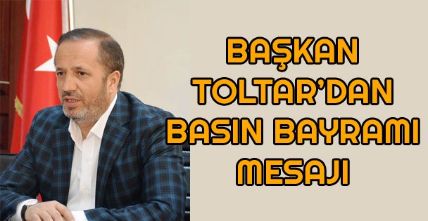 Toltar'dan Basın Bayramı mesajı