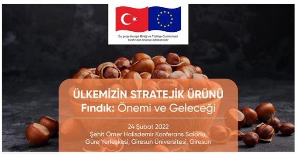 Tübitak Fındığın Önemi Ve Geleceğini Masaya Yatırıyor