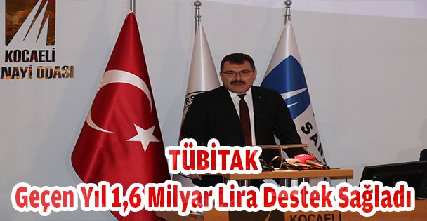 TÜBİTAK'dan 1,6 milyar lira destek