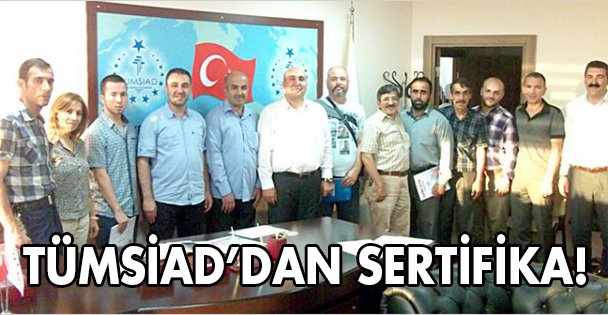 TÜMSİAD'dan girişimcilere sertifika