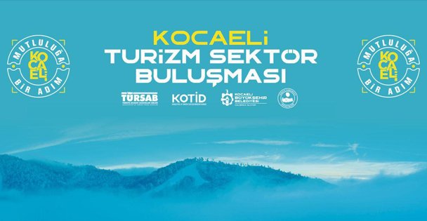 Turizm Acentaları Kocaeli'de Buluşuyor