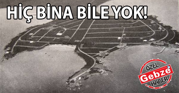 Turizm merkezinin eski fotoğrafı!