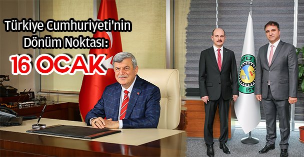16 Ocak Mesajlarla Kutlandı