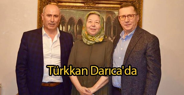 Türkkan Darıca'da