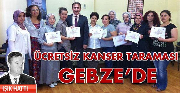 Ücretsiz Kanser Taraması Gebze'de