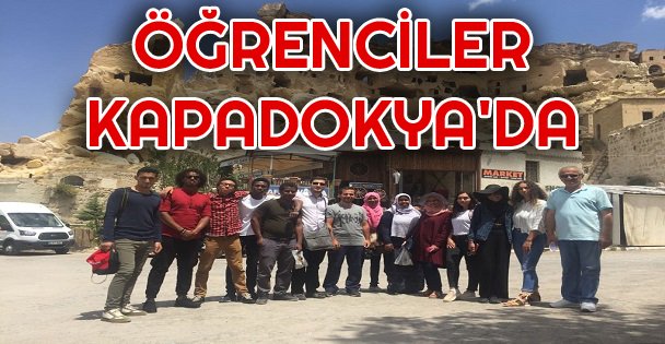 Uluslararası Öğrenciler Kapadokya'yı gezdi