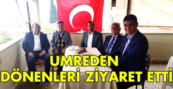 Umreden dönenleri ziyaret etti