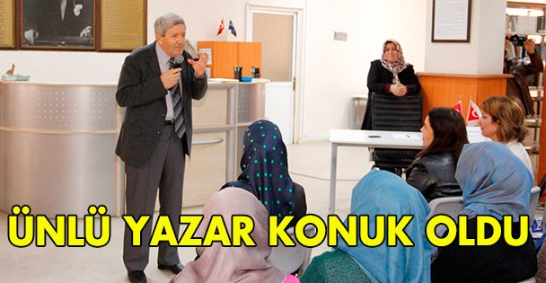 Ünlü yazar konuk oldu