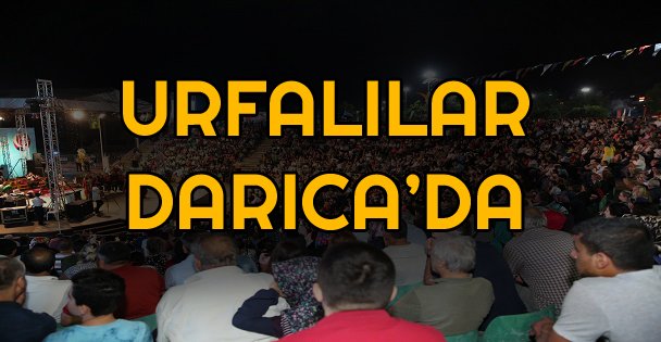 Urfalılar Darıca'da Sıra Gecesiyle Sahnede