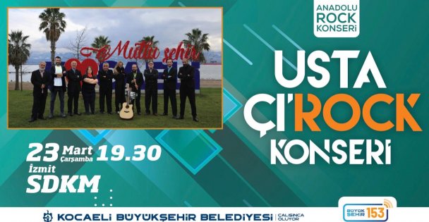 Usta Çı'rock Konseri İzmit'te