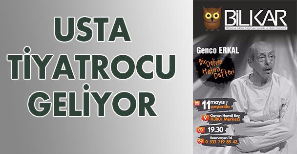 Usta tiyatrocu geliyor