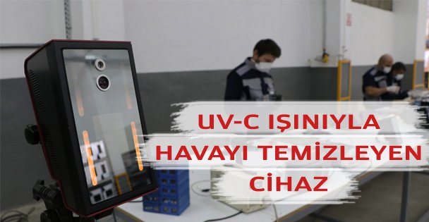 UV-C Işınıyla Havayı Temizleyen Cihaz