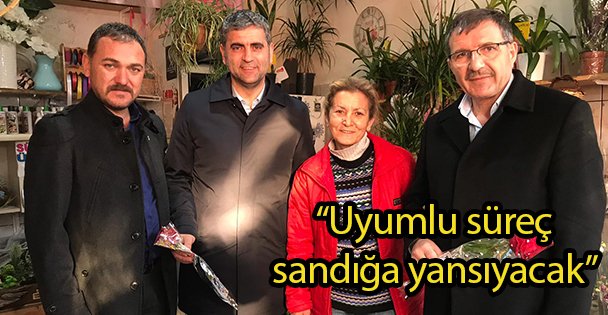 'Uyumlu süreç sandığa yansıyacak”