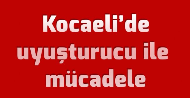 Uyuşturucu madde ile mücadele