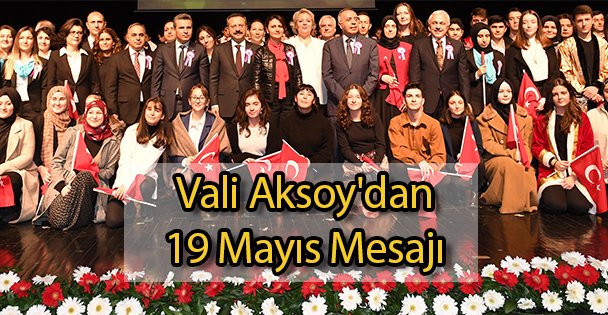 Vali Aksoy'dan 19 Mayıs Mesajı