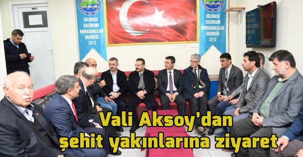 Vali Aksoy'dan şehit yakınlarına ziyaret