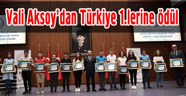 Vali Aksoy'dan Türkiye 1.lerine ödül