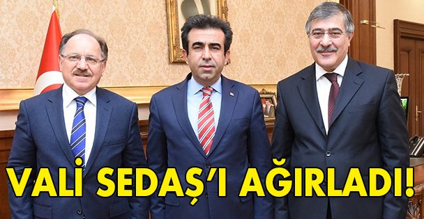 Vali Sedaş'ı ağırladı!