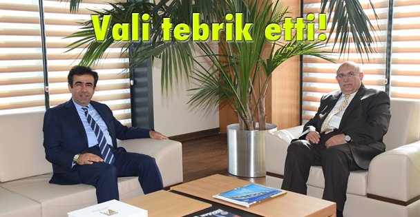 Vali tebrik etti!
