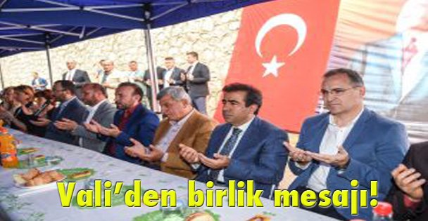 Vali'den birlik mesajı!