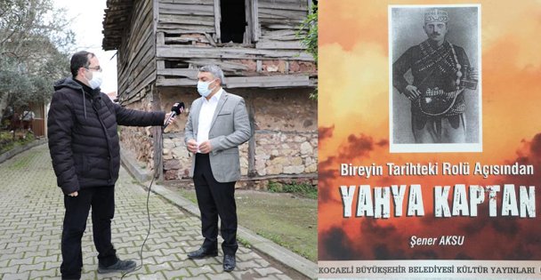 Yahya Kaptan`ın Şehit Edilişinin 101. Yıl Dönümü 8  Ocak'ta  Kocaelili Yetkililere Tarihi Görev
