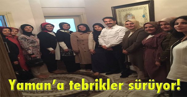 Yaman'a tebrikler sürüyor!