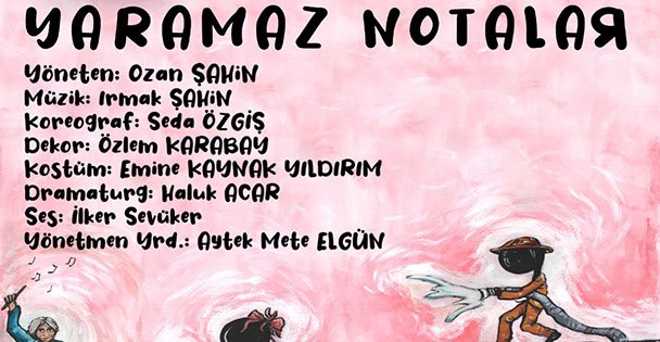 'Yaramaz Notalar” çocuklar için geliyor