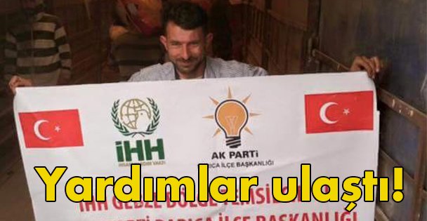 Yardımlar ulaştı!