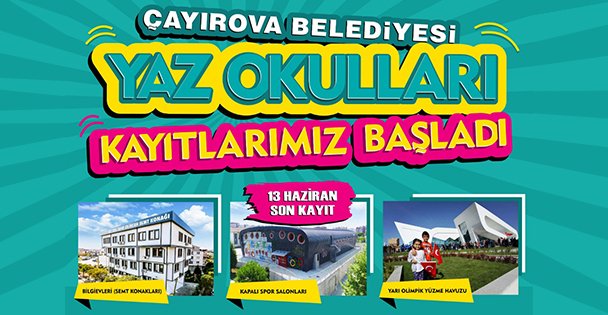 Yaz Okulları Kayıtları Başladı