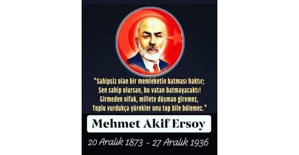 Yeni Akif'ler Yetiştirebiliyor Muyuz?