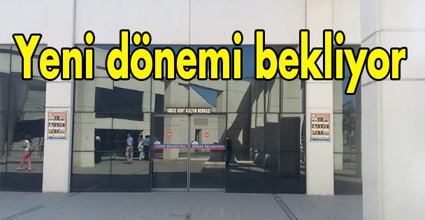 Yeni dönemi bekliyor