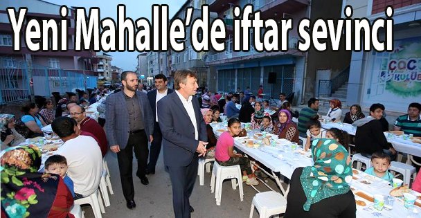 Yeni Mahalle'de iftar sevinci